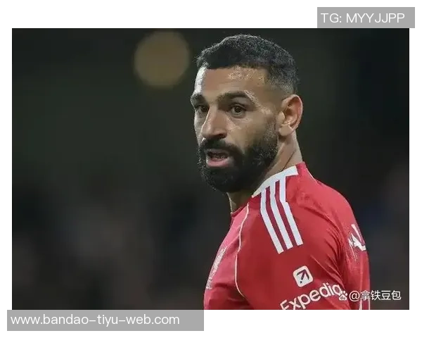 前队友力挺萨拉赫反驳自私指责称从未见过此情况 前队友力挺萨拉赫反驳自私指责称从未见过此情况